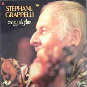 Stéphane Grappelli - Crazy Rhythm
