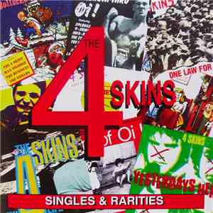 The 4 Skins - Singles & Rarities