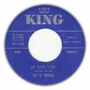 The "5" Royales - My Sugar Sugar / It Hurts Inside