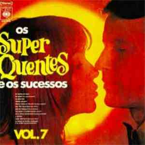 The Fevers & Golden Boys - Os Super Quentes E Os Sucessos, Vol. 7
