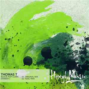 Thomas T - Black Pop Corn