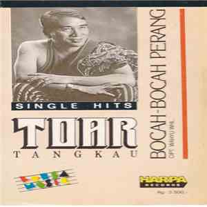 Toar Tangkau - Bocah-Bocah Perang