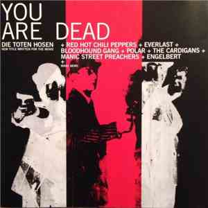 Various - (Music Inspired By The Motion Picture) You Are Dead