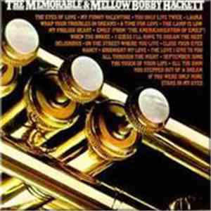 Bobby Hackett - The Memorable & Mellow Bobby Hackett