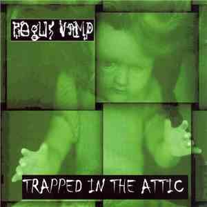 Bogus Vamp - Trapped In The Attic