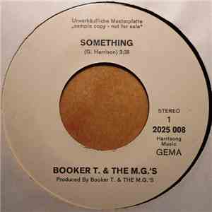 Booker T. & The M.G.'s - Something / Sunday Sermon