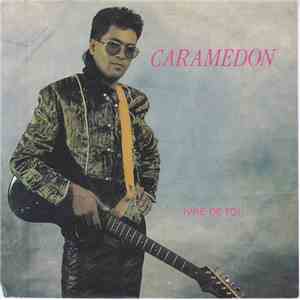 Caramedon - Ivre De Toi