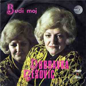 Dubravka Nešović - Budi Moj