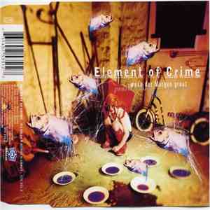 Element Of Crime - Wenn Der Morgen Graut