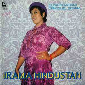 Ellya Khadam, Orkes El Sitara - Irama Hindustan