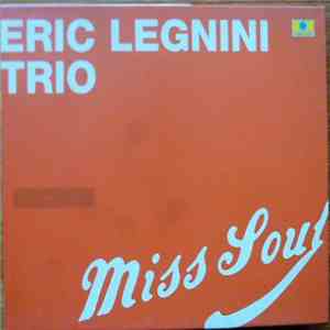 Eric Legnini Trio - Miss Soul