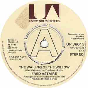Fred Astaire - The Wailing Of The Willow