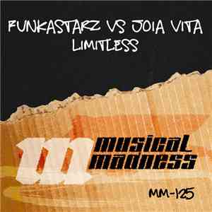 Funkastarz VS Joia Vita - Limitless