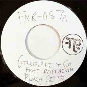 Gillespie + Co - Funky Getto