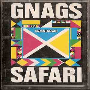 Gnags - Safari