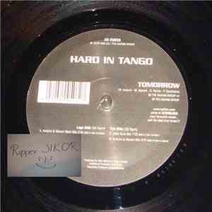 Hard In Tango - Tomorrow
