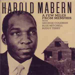 Harold Mabern - A Few Miles From Memphis