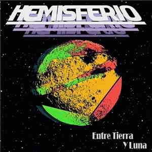 Hemisferio - Entre Tierra Y Luna
