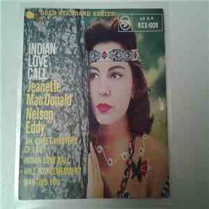 Jeanette MacDonald, Nelson Eddy - Indian Love Call