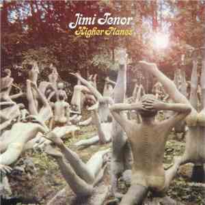 Jimi Tenor - Higher Planes