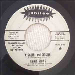 Jimmy Ricks  - Wigglin' And Gigglin' / The Long, Long Arm Of Love