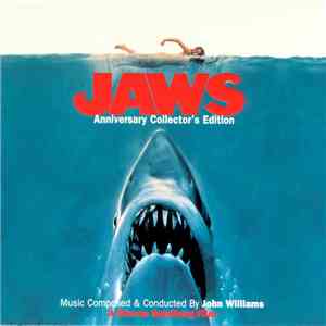 John Williams - Jaws (Anniversary Collector's Edition)