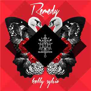 Kelly Sylvia - Remedy