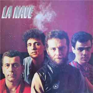 La Nave - La Nave