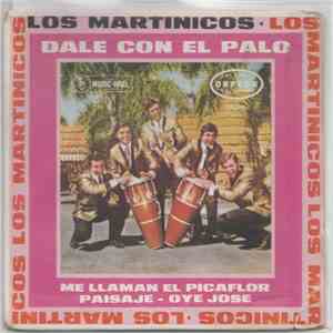 Los Martinicos - Dale con el palo