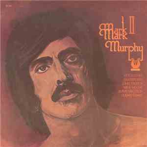 Mark Murphy - Mark II