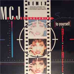 M.C.J. - (To Yourself) Be Free