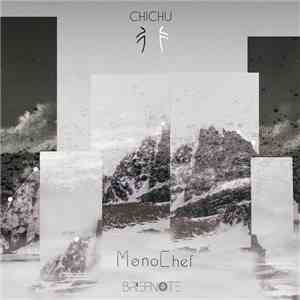 Mønochef - CHICHU 彳亍