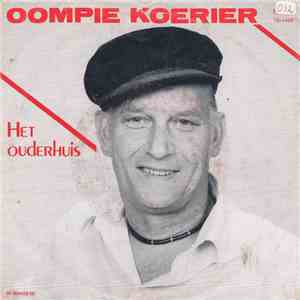 Oompie Koerier - Het Ouderhuis