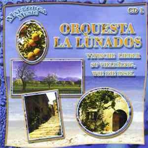 Orquesta La Lunados - Mallorca Music (CD 1)
