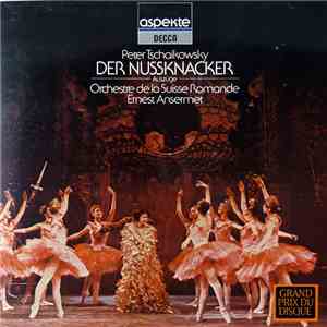 Peter Tschaikowsky - Der Nussknacker, Op. 71 - Auszüge