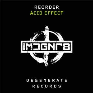 ReOrder - Acid Effect
