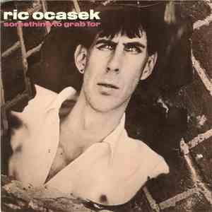 Ric Ocasek - Something To Grab For