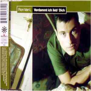 Ron Van L - Verdammt Ich Lieb' Dich