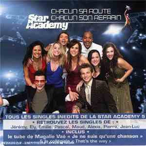 Star Academy - Chacun Sa Route Chacun Son Refrain