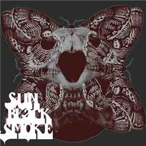 Sun Black Smoke - Demo