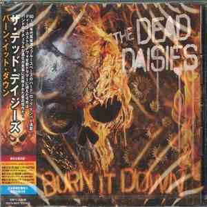 The Dead Daisies - Burn It Down