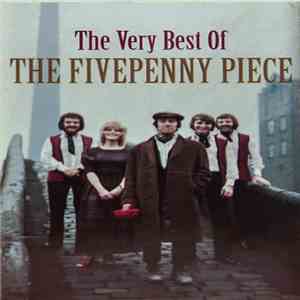 The Fivepenny Piece - The Very Best Of