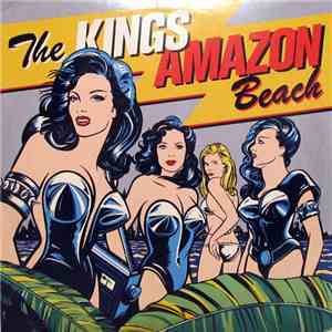 The Kings - Amazon Beach