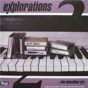 Various - Explorations Into Dancefloor Jazz 2