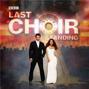 Various - Last Choir Standing