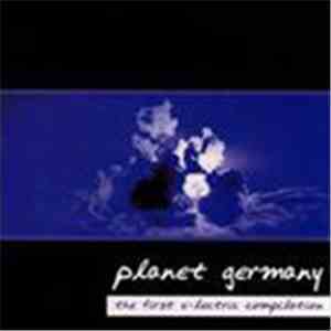 Various - Planet Germany - The First E-Lectric Compilation