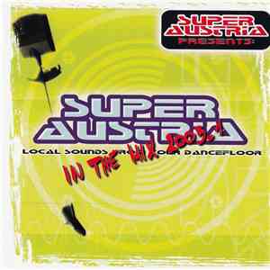 Various - Super Austria - Local Sounds From Your Dancefloor In The Mix 2003.1