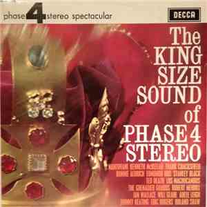 Various - The Kingsize Sound Of Phase 4 Stereo