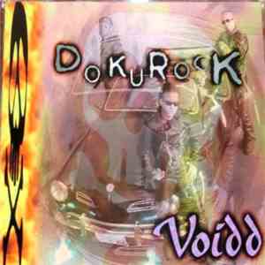 Voidd  - Dokurock