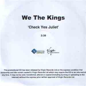 We The Kings - Check Yes Juliet